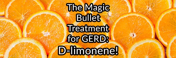 the-magic-bullet-treatment-for-gerd-d-limonene