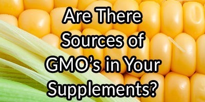 Are There GMO (Genetically Modified Organism) Proteins in Your Supplements?