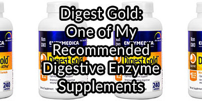 Digest Gold, Digestive Enzyme Supplement Recommendation, a Review