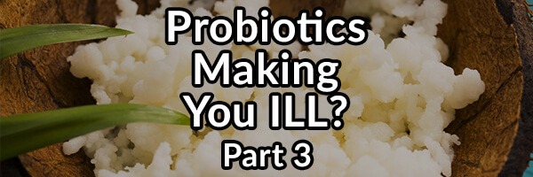 why-supplementing-with-probiotics-may-make-you-ill-part-3-mislabeling