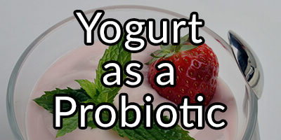 Yogurt as a Probiotic, A Review