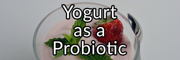 Yogurt as a Probiotic, A Review