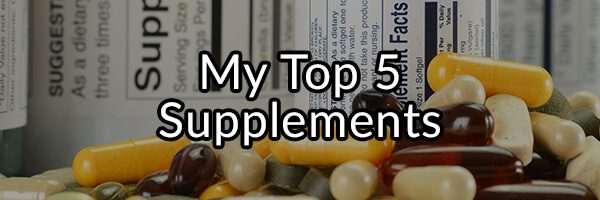 My Top Five Supplement Recommendations To Improve Your Digestive Health