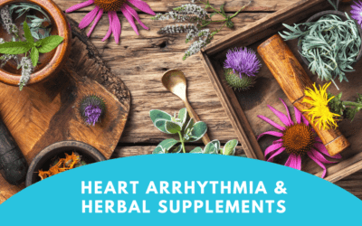 Heart Arrhythmia Caused By Herbal Supplements?